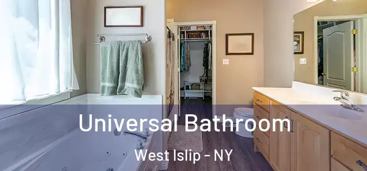 Universal Bathroom West Islip - NY